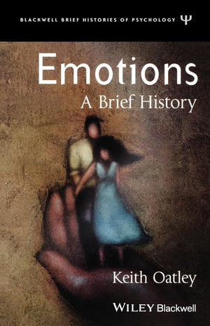 Emotions: A Brief History,New