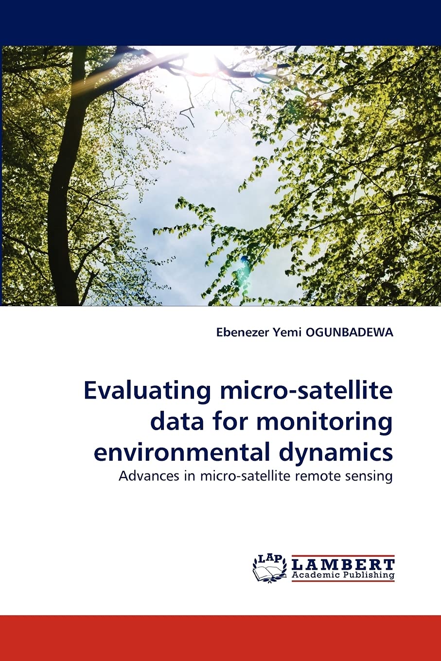 Evaluating microsatellite data for monitoring environmental dynamics: Advances in microsatellite remote sensing,Used