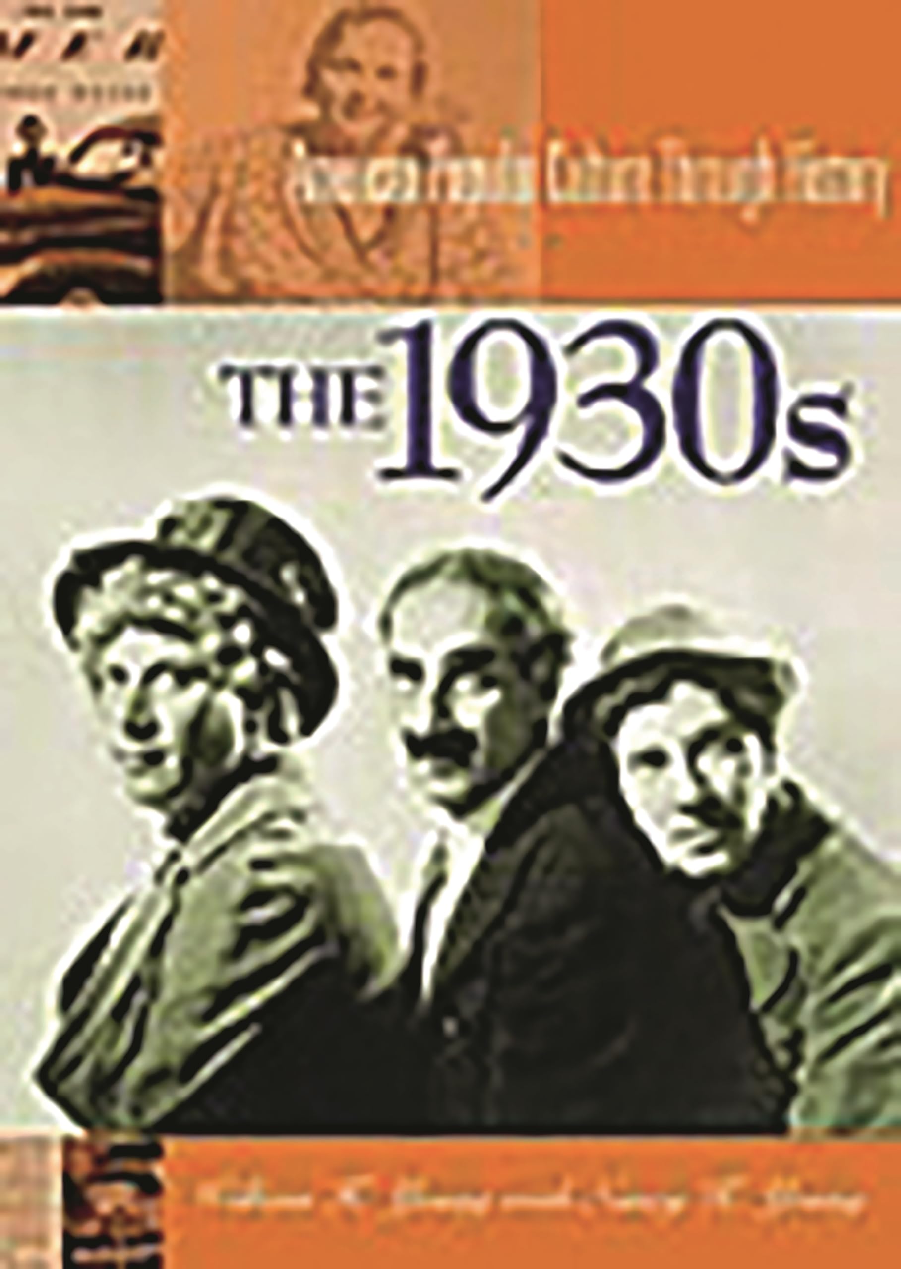 The 1930s:,Used