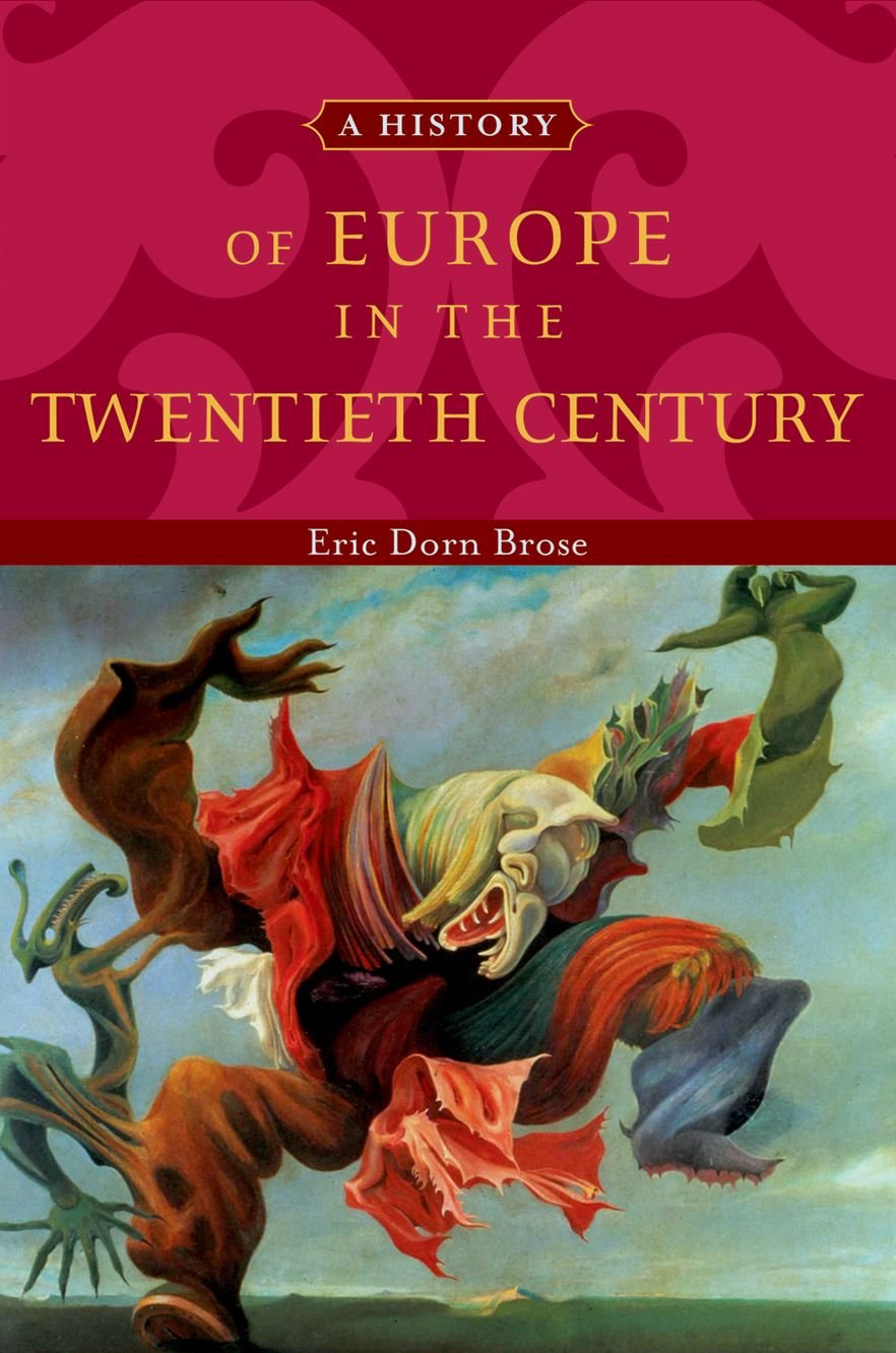 A History of Europe in the Twentieth Century,Used