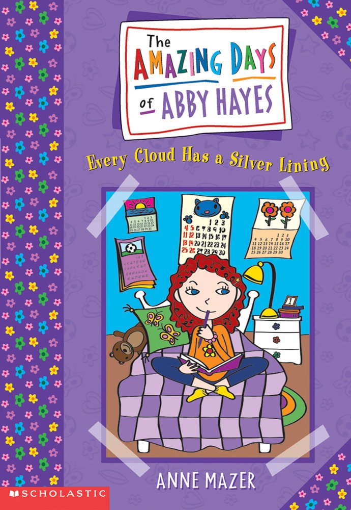 Every Cloud Has a Silver Lining (Abby Hayes #1),Used