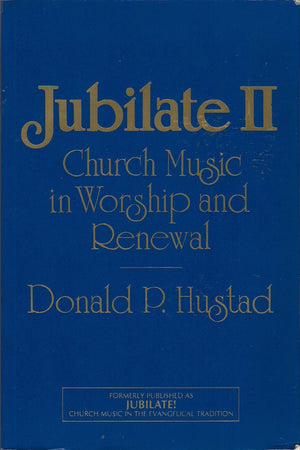 Jubilate Ii: Church Music In Worship And Renewal,Used