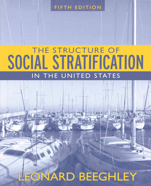 The Structure of Social Stratification in the United States,New