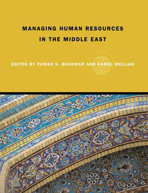 Managing Human Resources in the MiddleEast (Global HRM),New