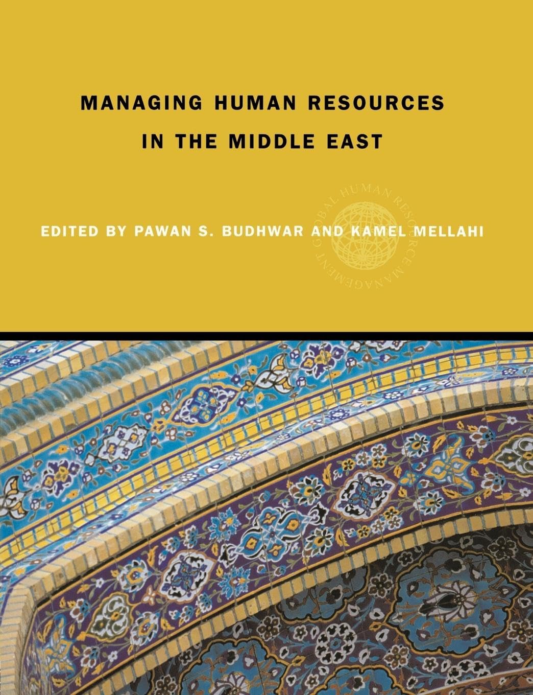 Managing Human Resources in the MiddleEast (Global HRM),Used