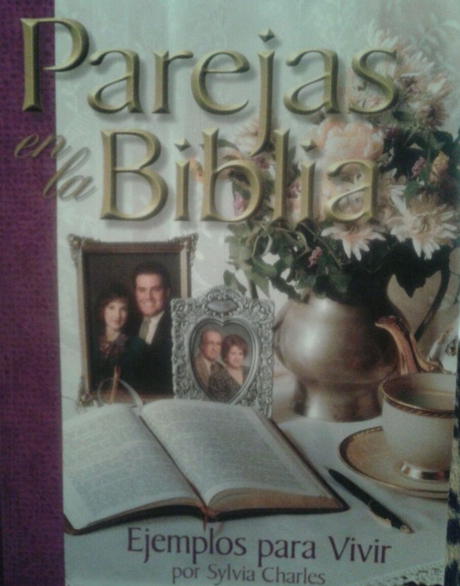 Parajas En La Biblia: Ejenplos Para Vivir, 23 Lessons (Spanish Edition),Used