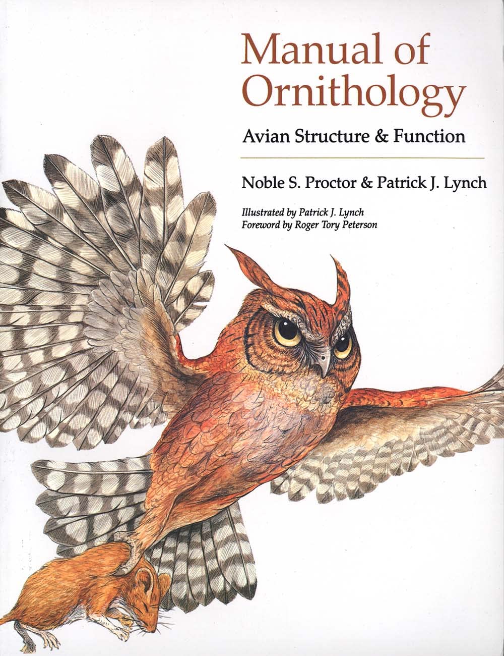Manual of Ornithology: Avian Structure and Function,New