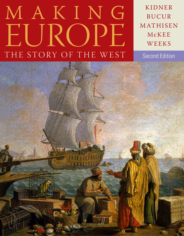 Making Europe: The Story of the West,Used