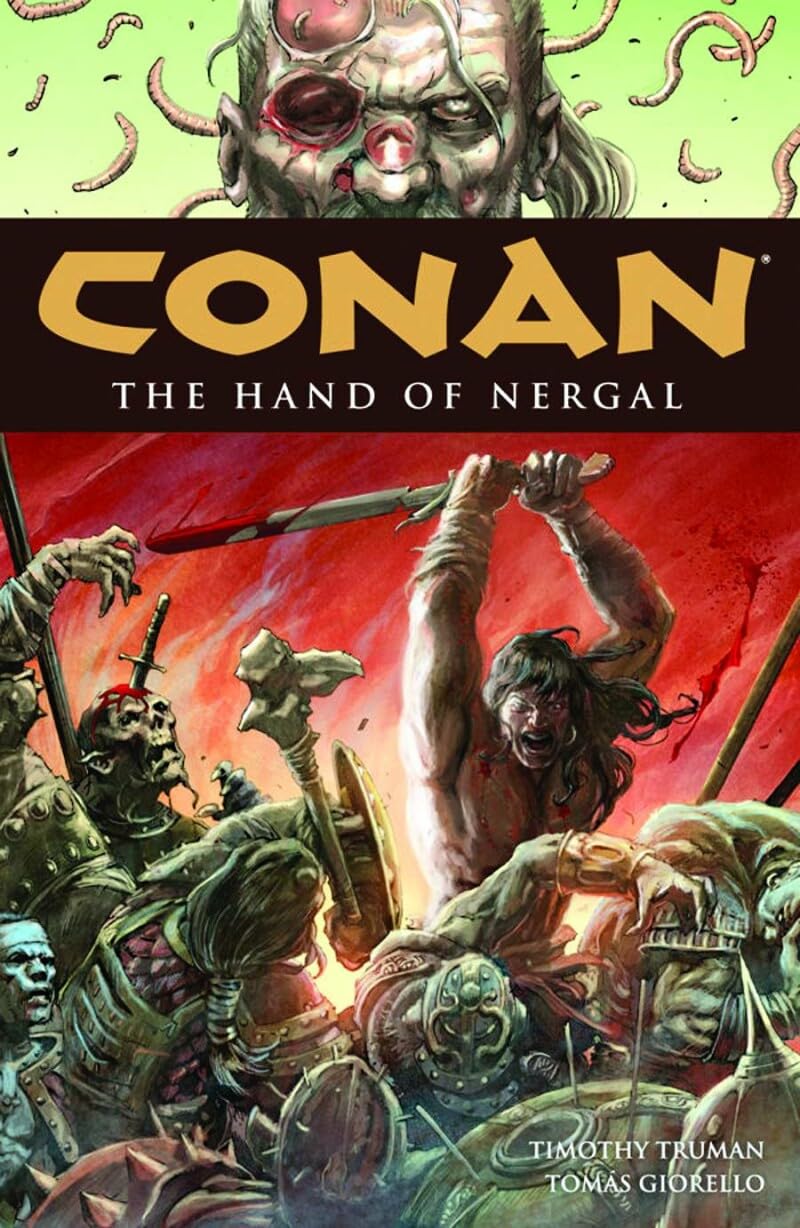 Conan Volume 6: Hand of Nergal,New