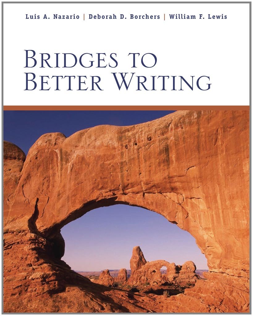 Bridges to Better Writing (Available Titles CengageNOW),Used