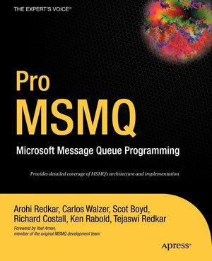 Pro MSMQ: Microsoft Message Queue Programming,Used