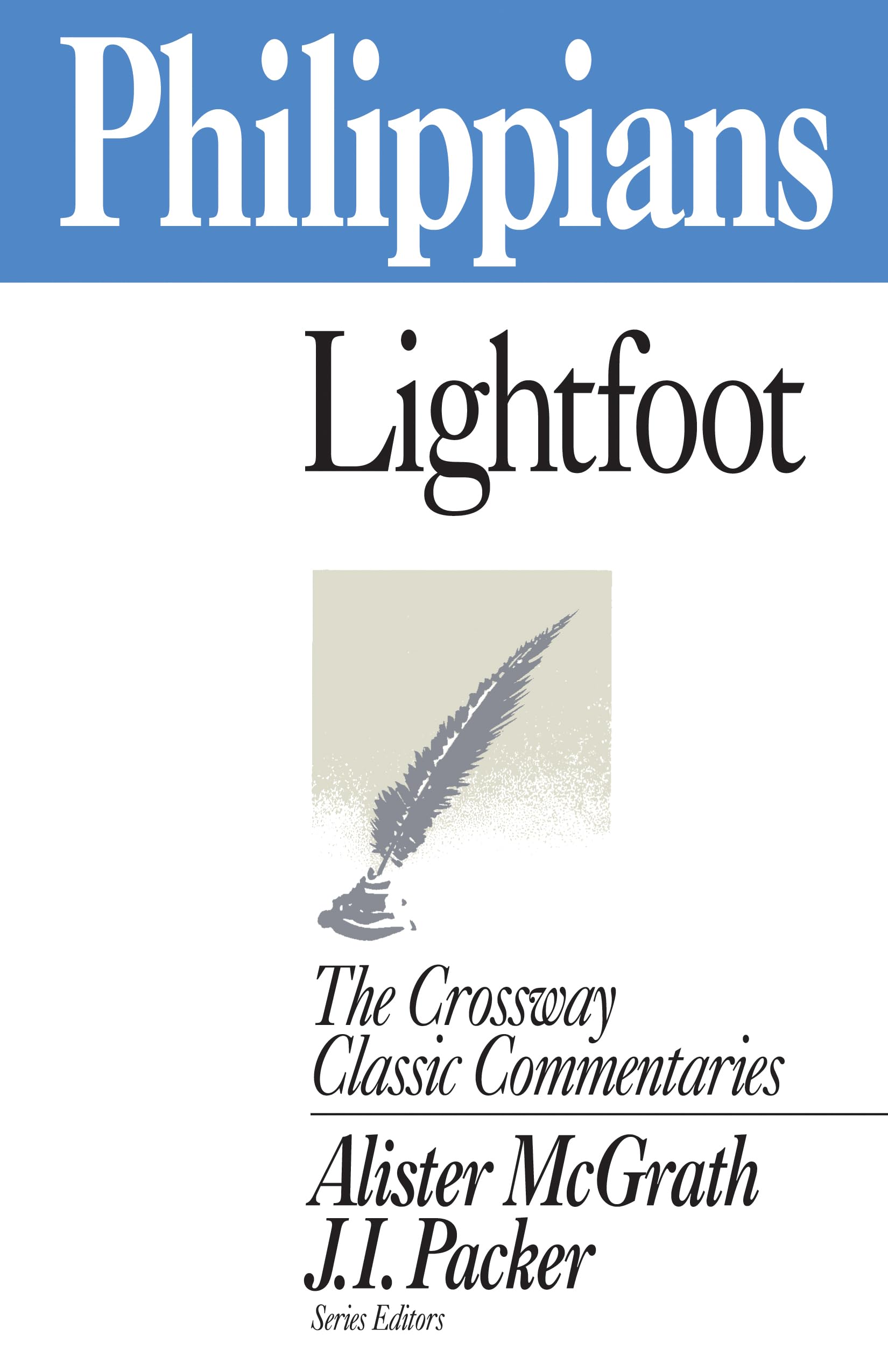 Philippians (The Crossway Classic Commentaries),Used