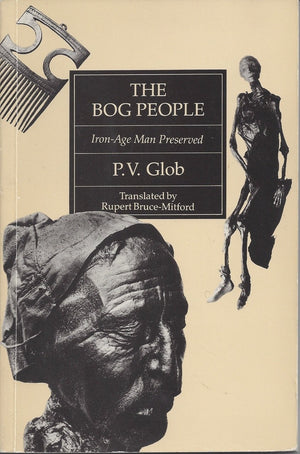 The Bog People: IronAge Man Preserved (English and Danish Edition),Used