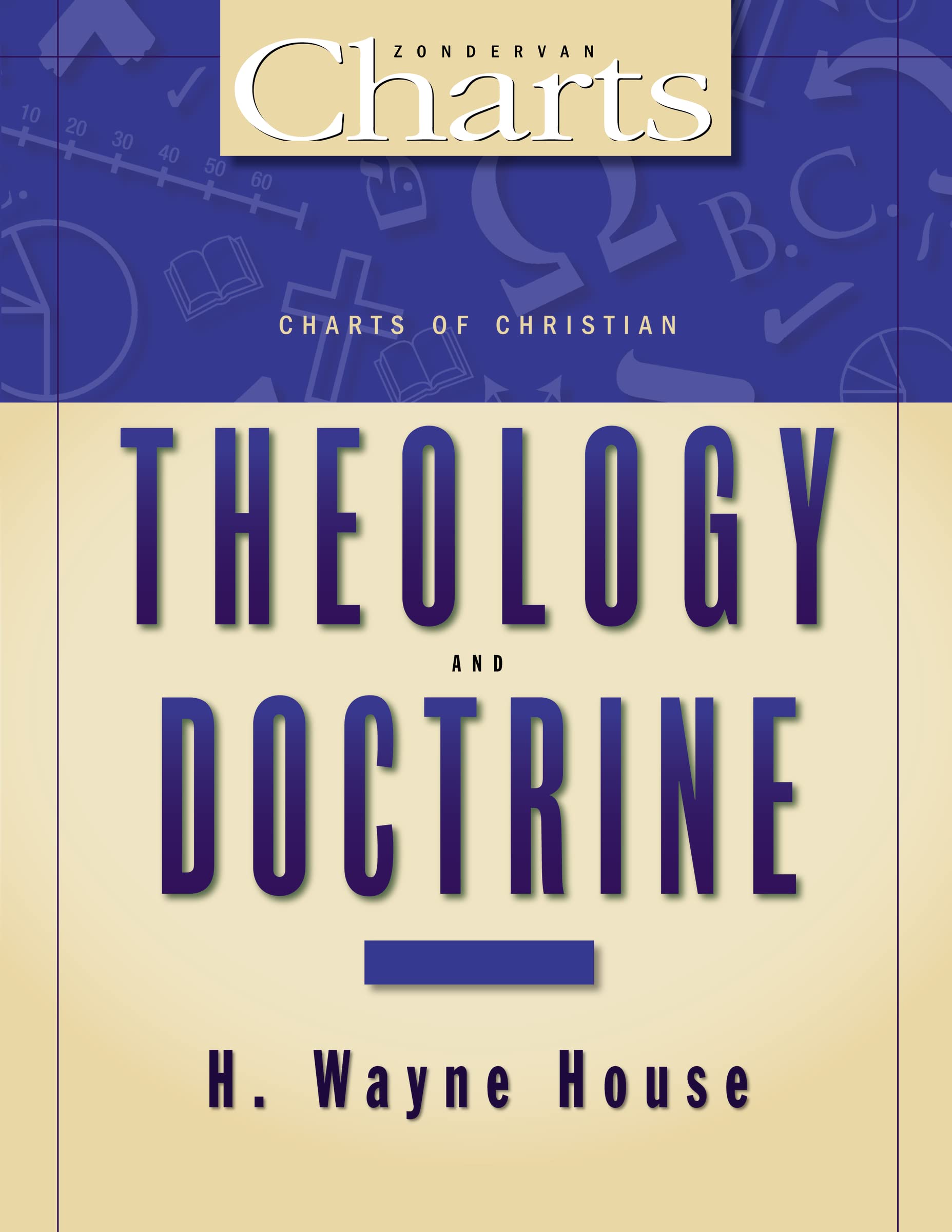 Charts of Christian Theology & Doctrine,Used