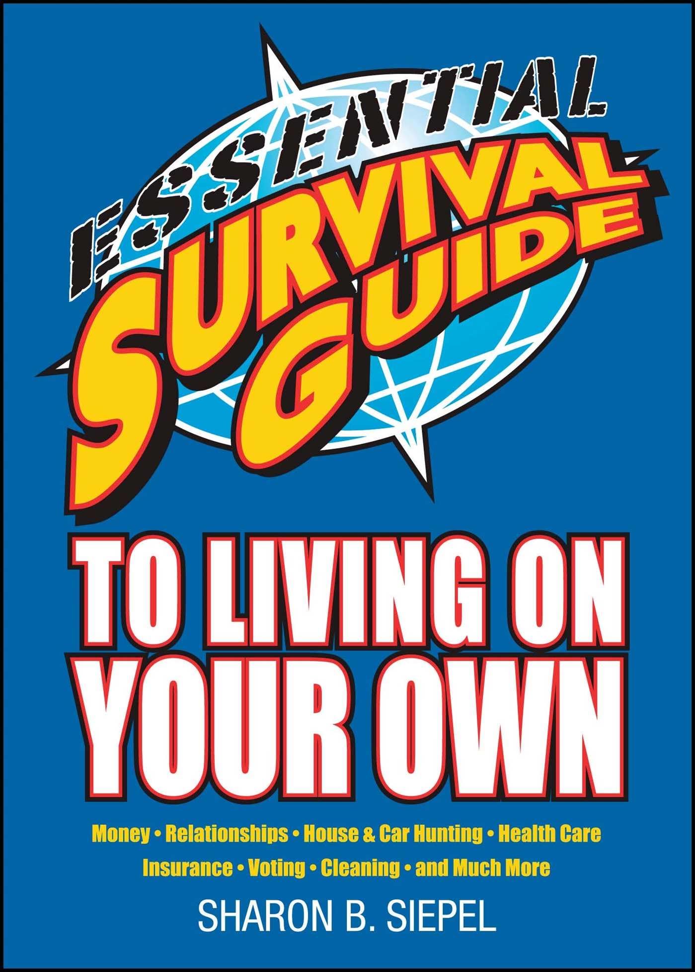 Essential Survival Guide to Living on Your Own,Used