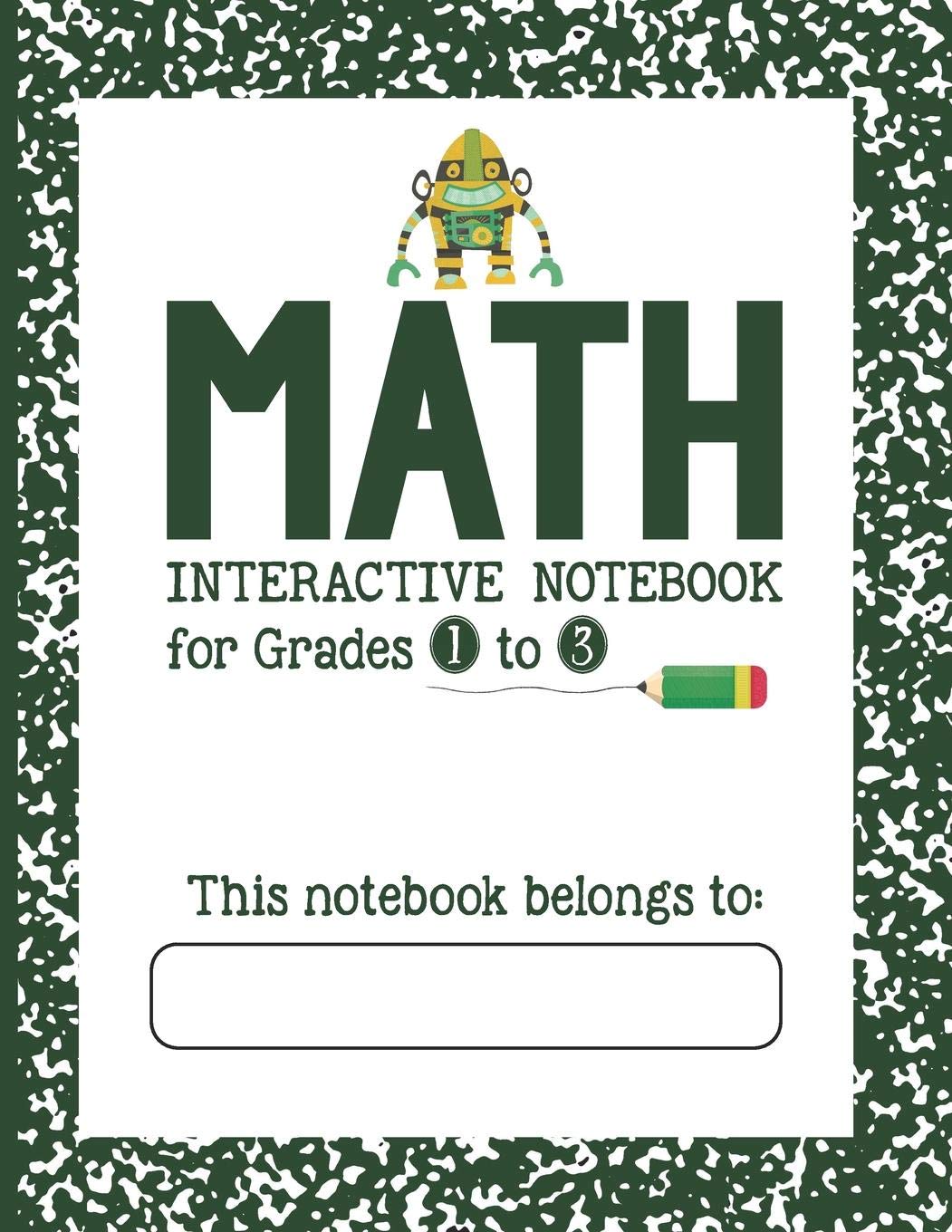 Math Interactive Notebook  Grades 1 to 3: The Bigger Composition Notebook (Bigger Lined Interactive Notebook),Used