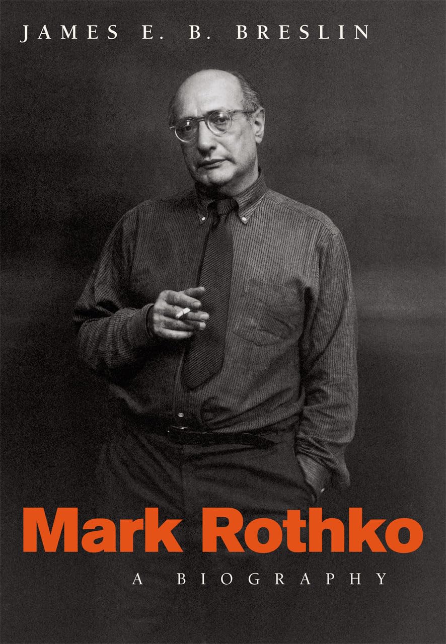 Mark Rothko: A Biography-used