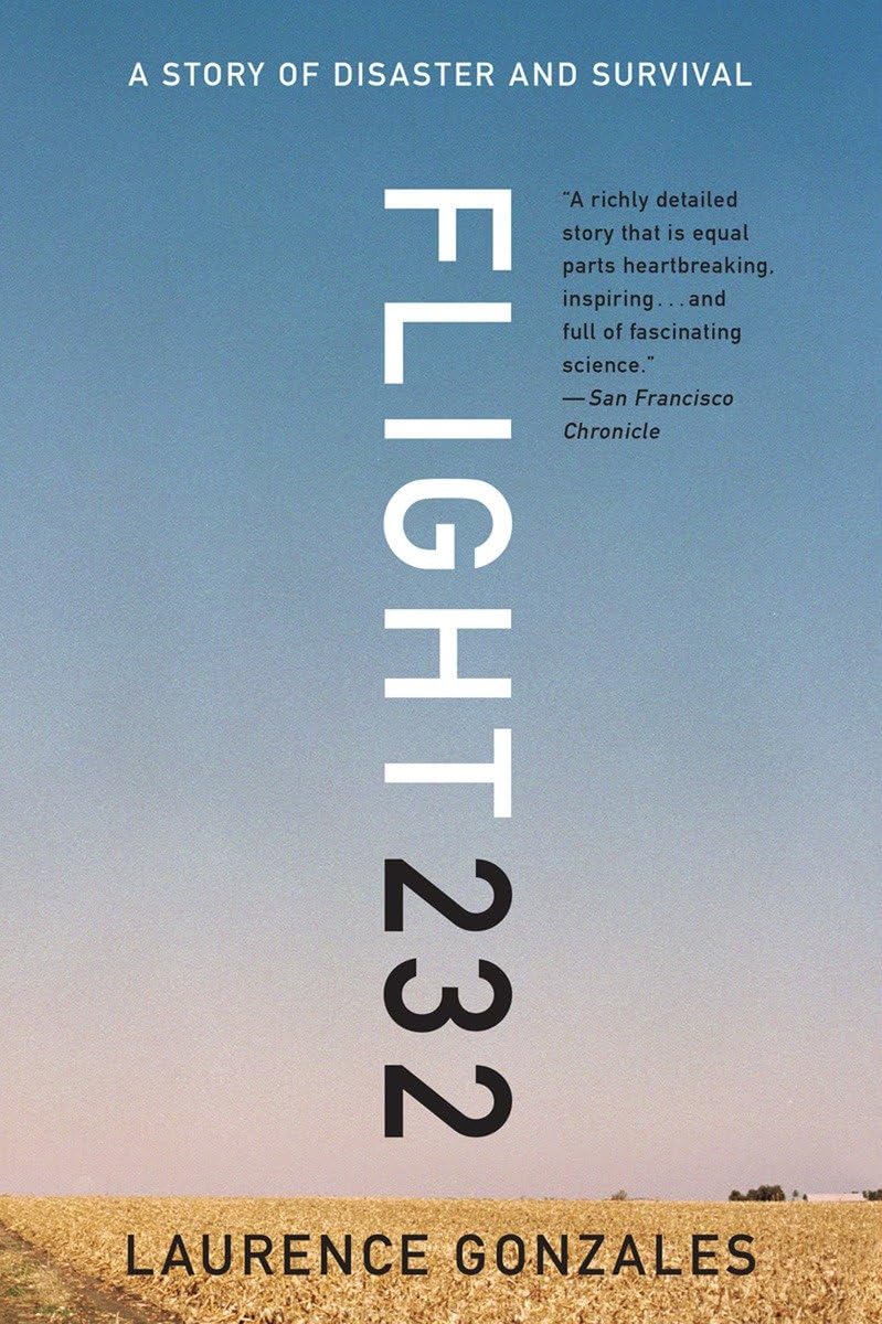 Flight 232: A Story of Disaster and Survival,Used