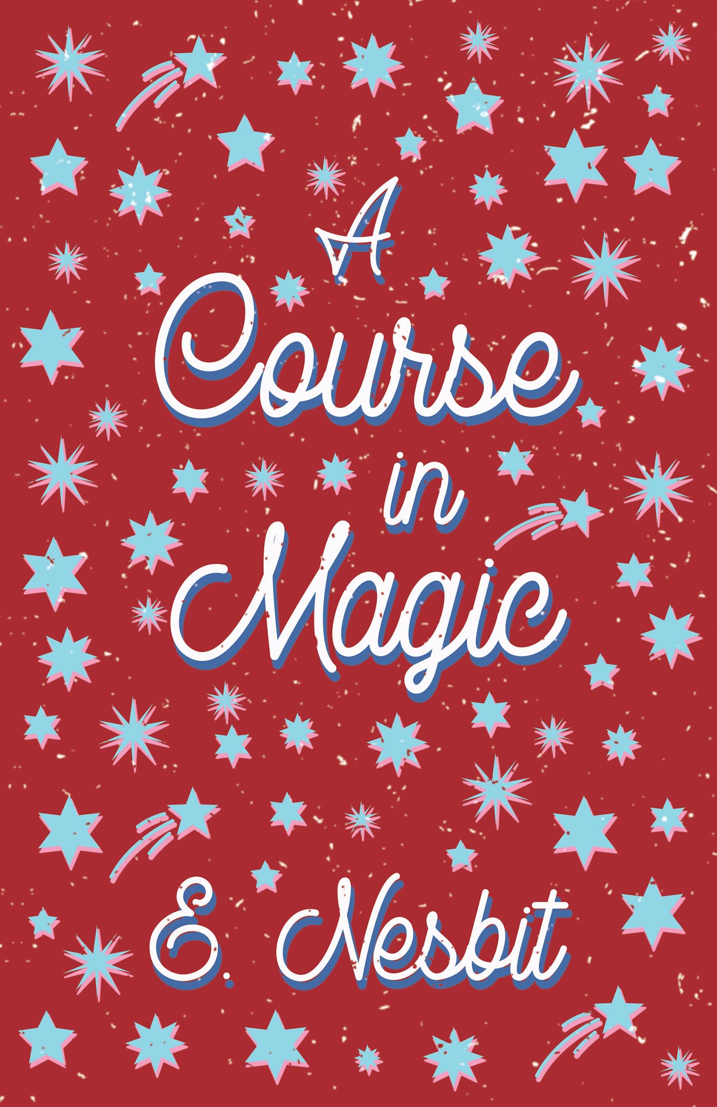 A Course In Magic: (Fantasy And Horror Classics),Used