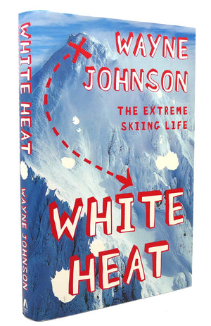 White Heat: The Extreme Skiing Life,Used