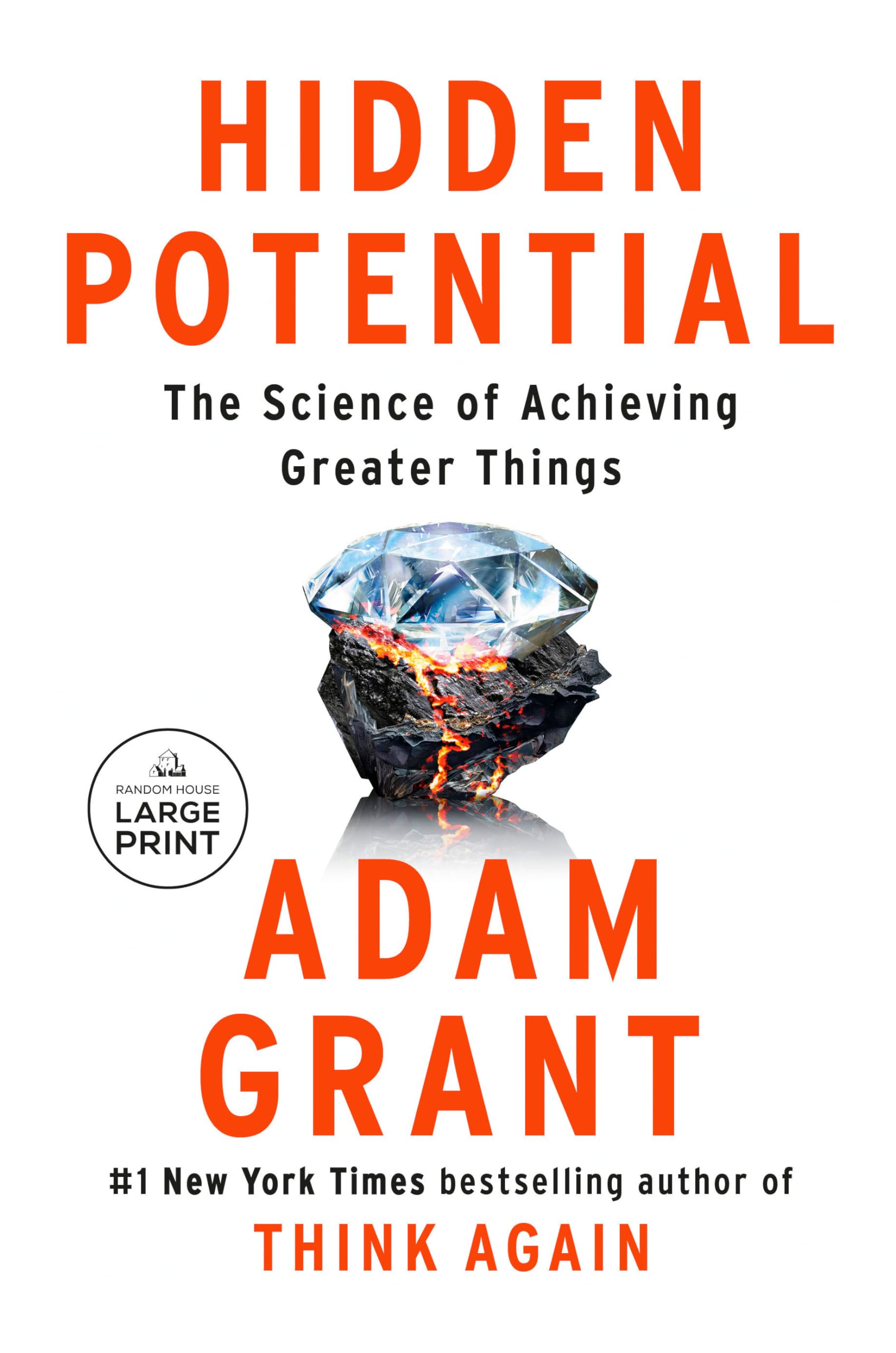 Hidden Potential: The Science Of Achieving Greater Things (Random House Large Print),Used