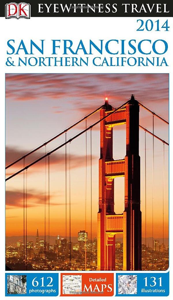 Dk Eyewitness Travel Guide: San Francisco & Northern California,Used