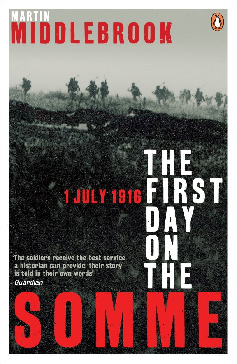 First Day On The Somme 1 July 1916,Used