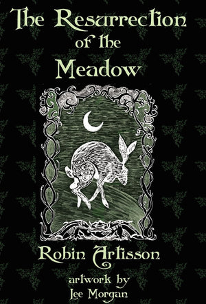 The Resurrection of the Meadow,Used