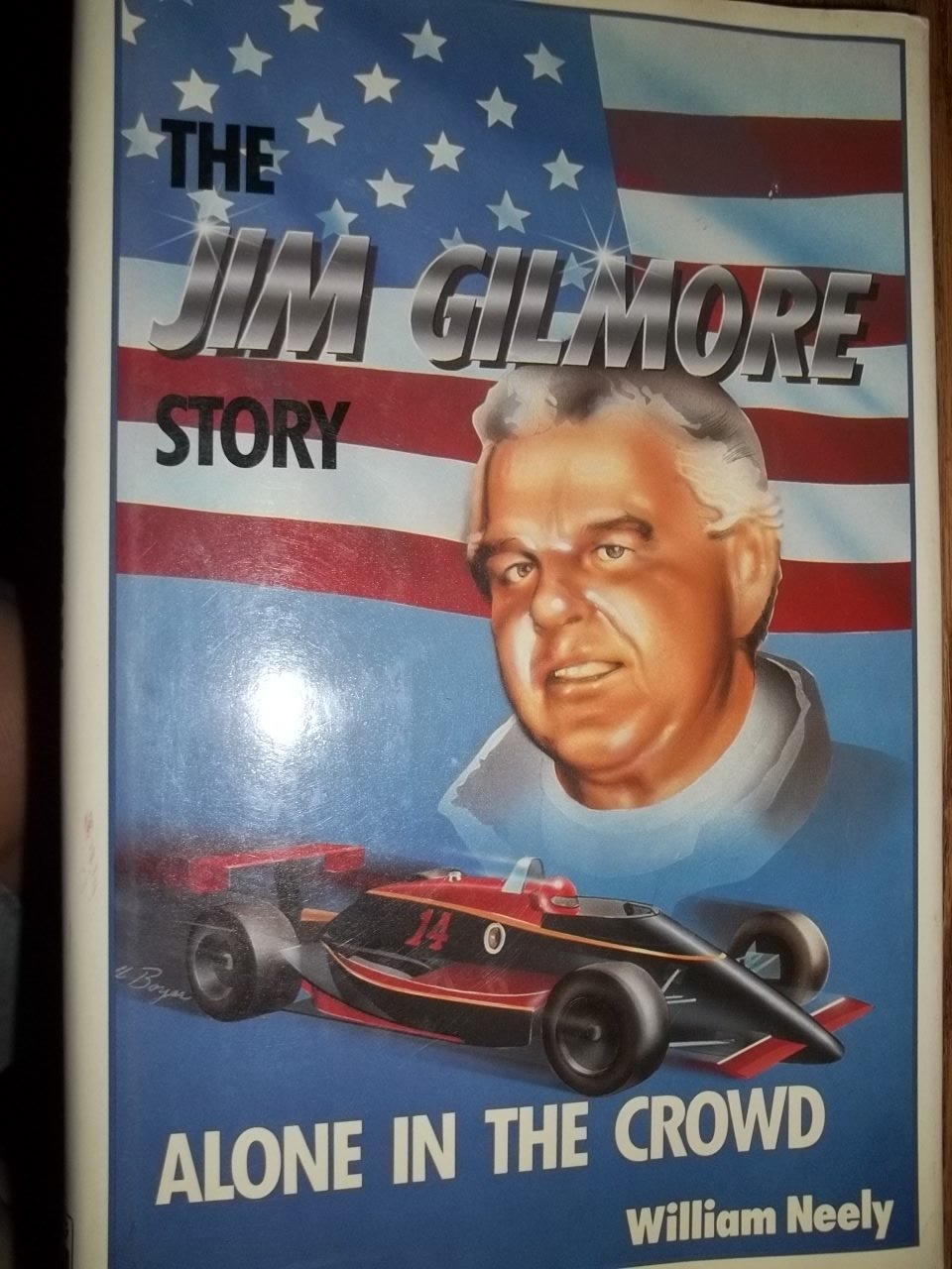 The Jim Gilmore Story: Alone in the Crowd,Used