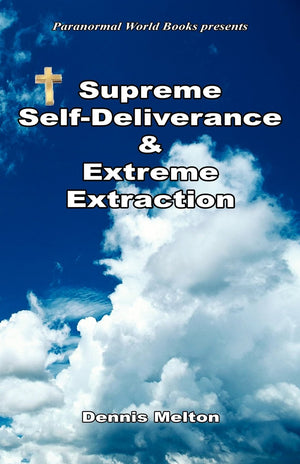 Supreme Selfdeliverance & Extreme Extraction,Used