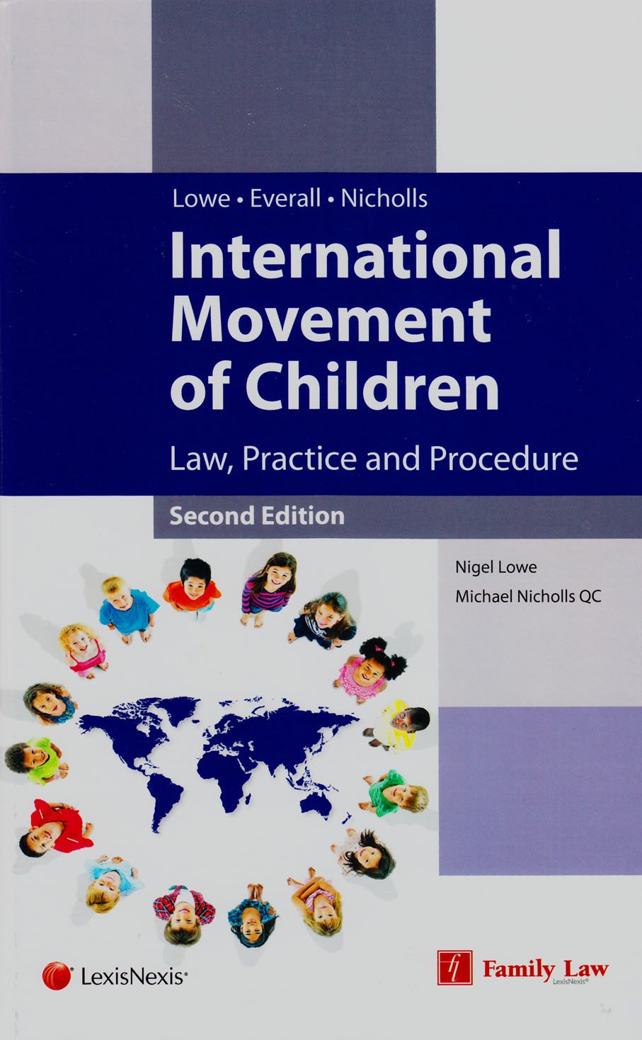 International Movement of Children: Law, Practice and Procedure,Used