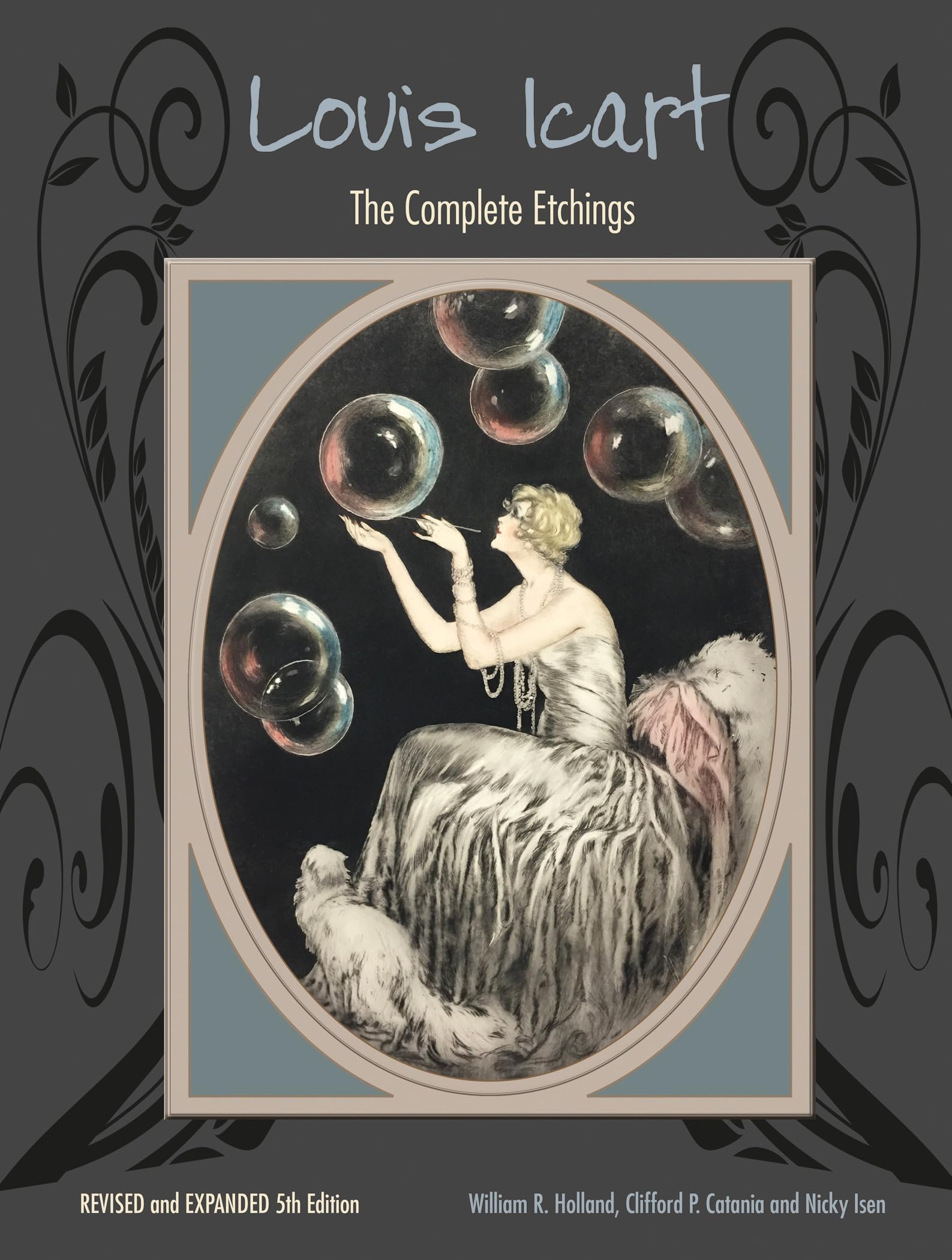 Louis Icart: The Complete Etchings, Revised and Expanded 5th Edition,New