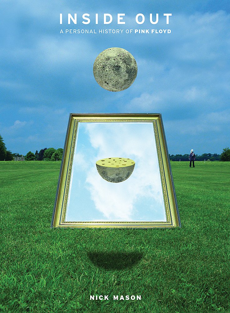 Inside Out : A Personal History Of Pink Floyd-used