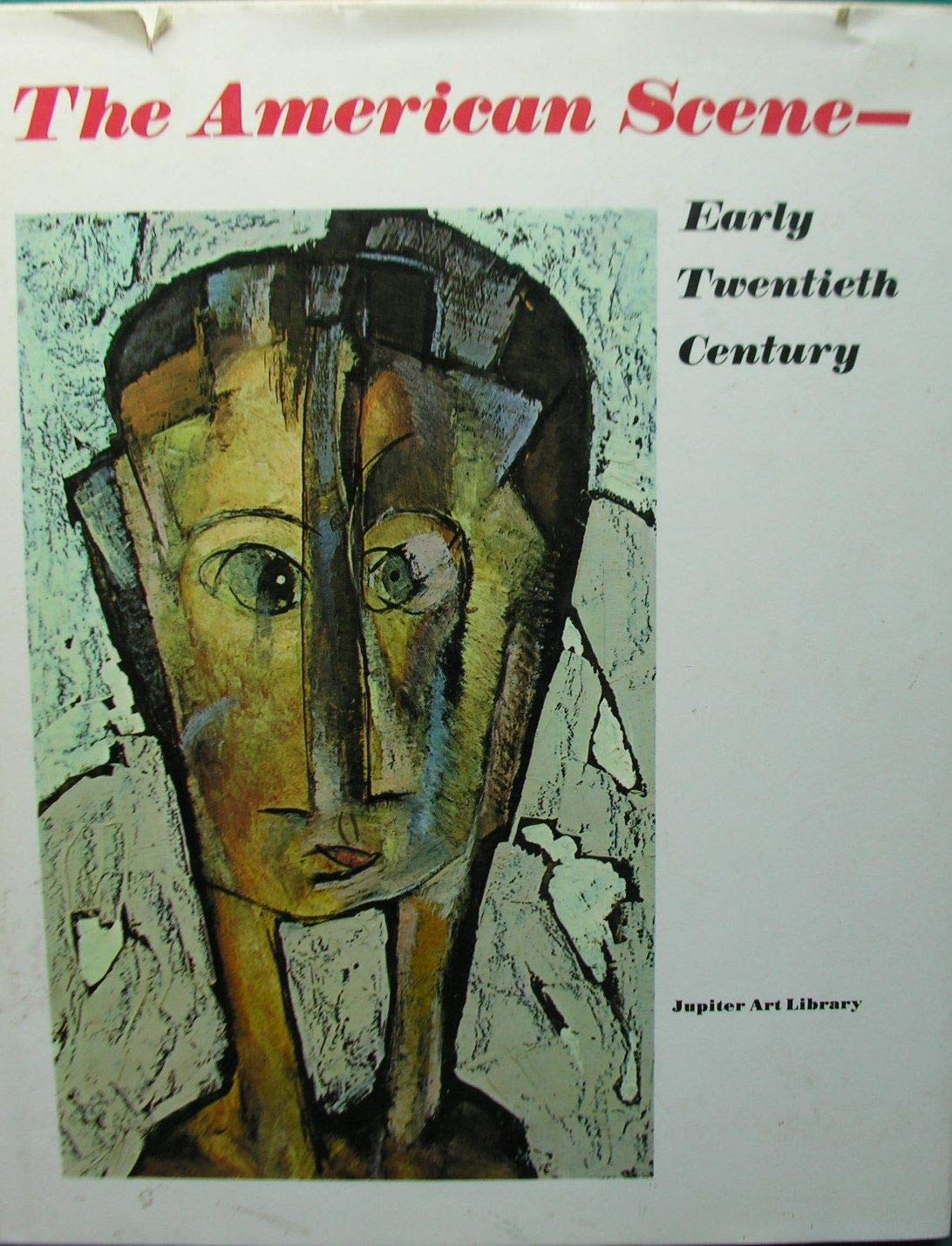 The American Scene: Early Twentieth Century,Used