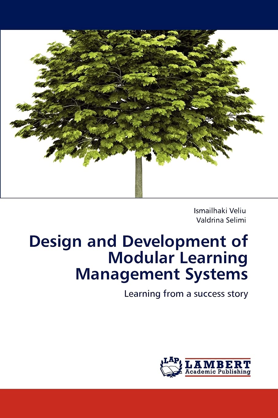 Design and Development of Modular Learning Management Systems: Learning from a success story,Used