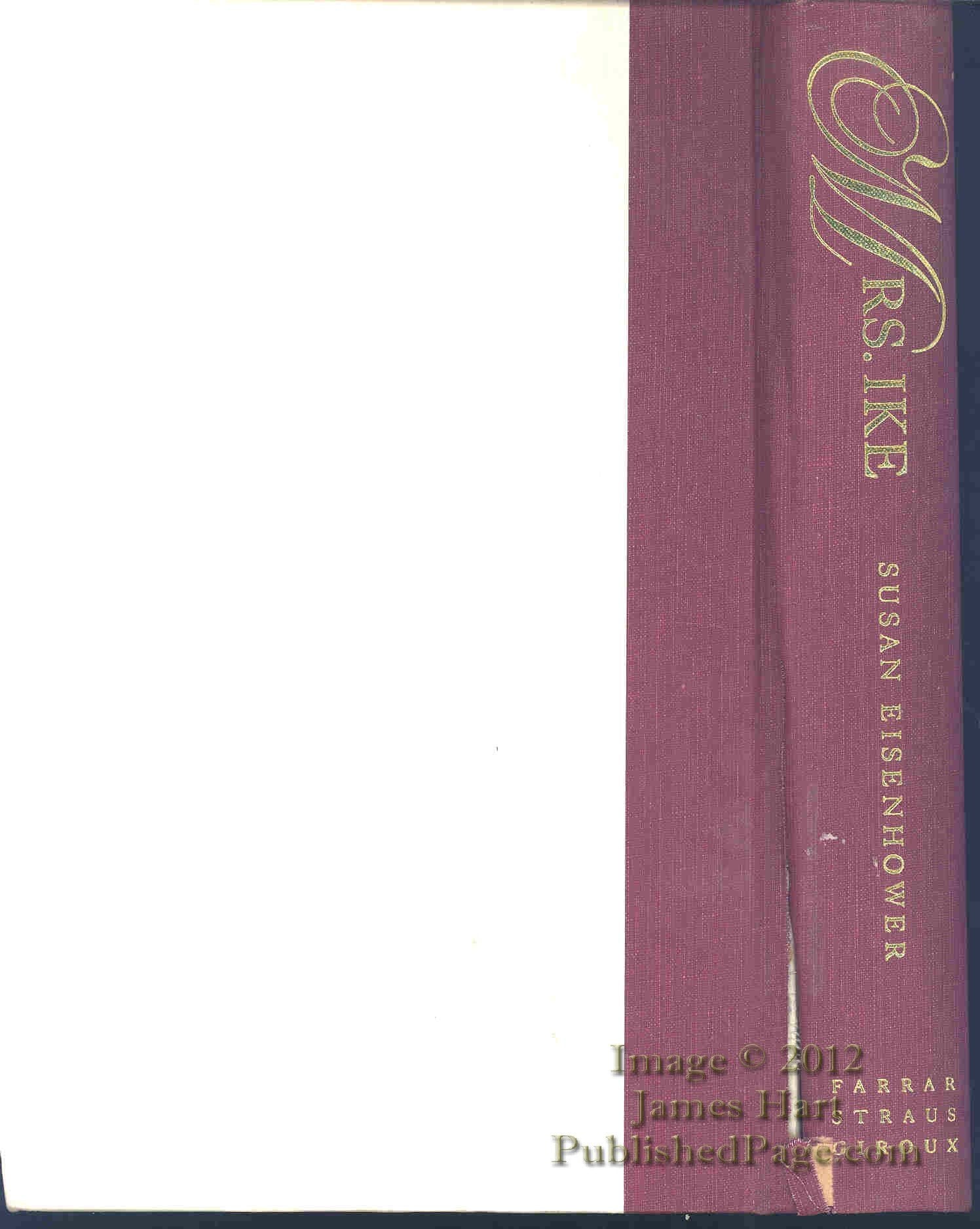 Mrs. Ike: Memories and Reflections on the Life of Mamie Eisenhower,New