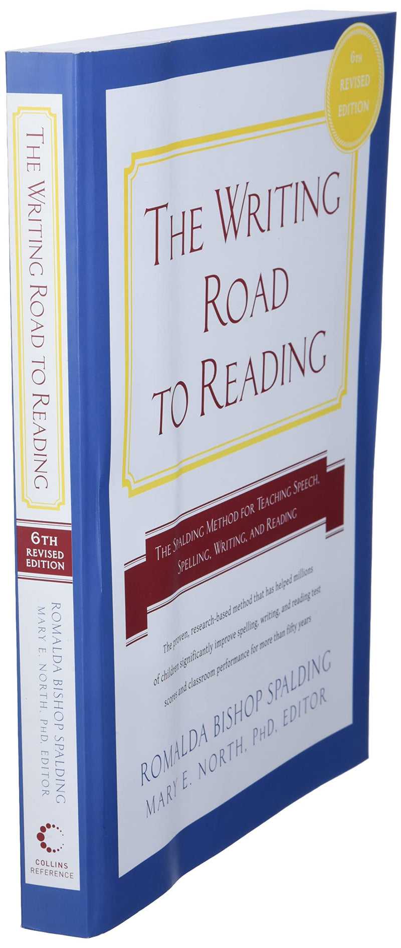 Writing Road To Reading 6Th Rev Ed.: The Spalding Method For Teaching Speech, Spelling, Writing, And Reading,New
