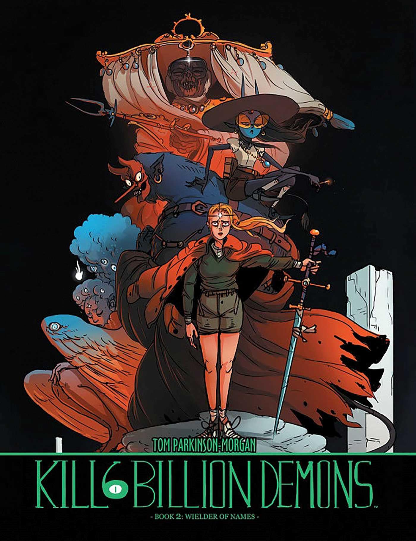 Kill 6 Billion Demons Book 2 (Kill Six Billion Demons),Used