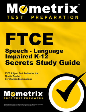 Ftce Speechlanguage Impaired K12 Secrets Study Guide: Ftce Subject Test Review For The Florida Teacher Certification Examinati,Used