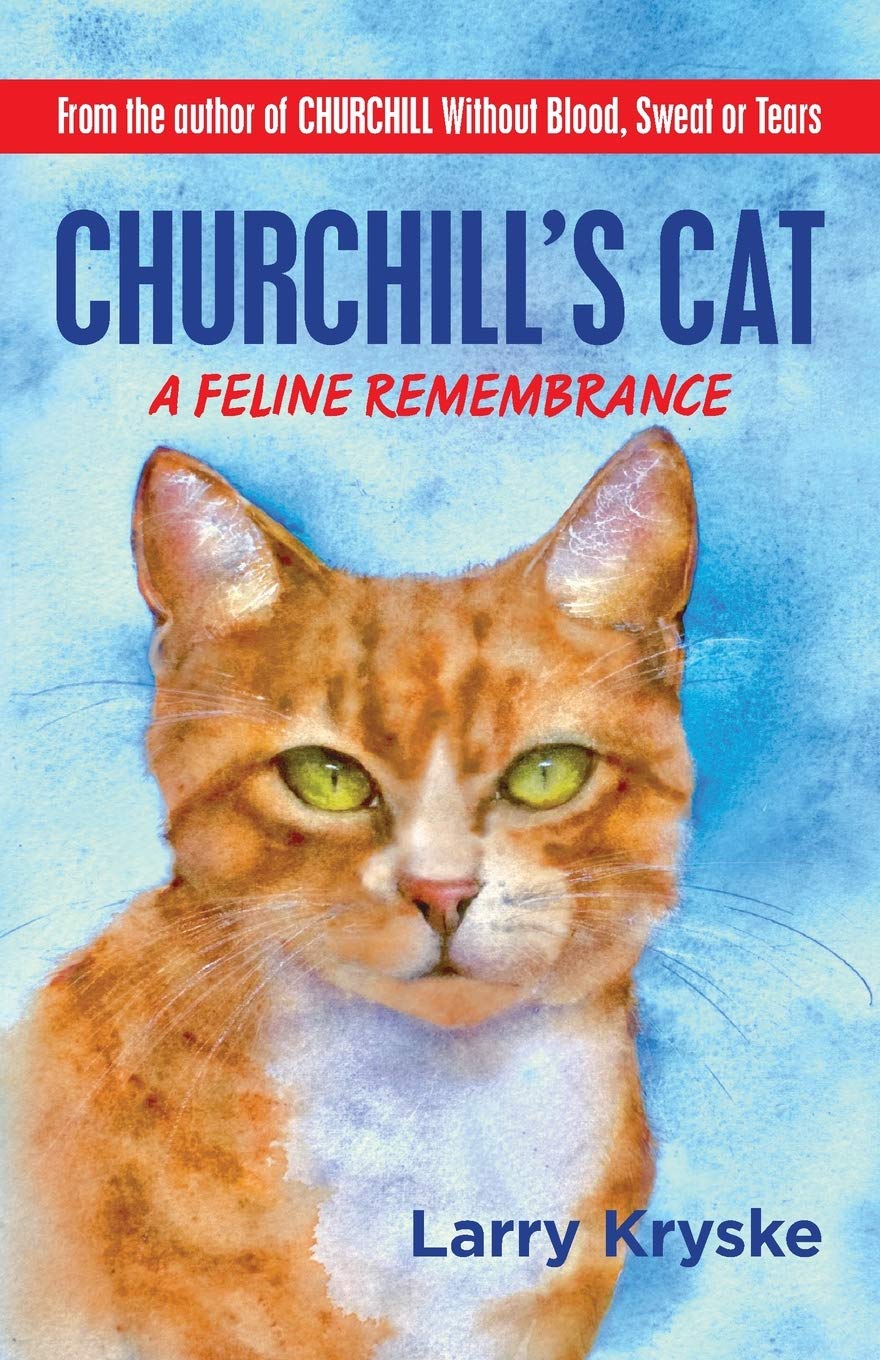 Churchill's Cat: A Feline Remembrance,Used