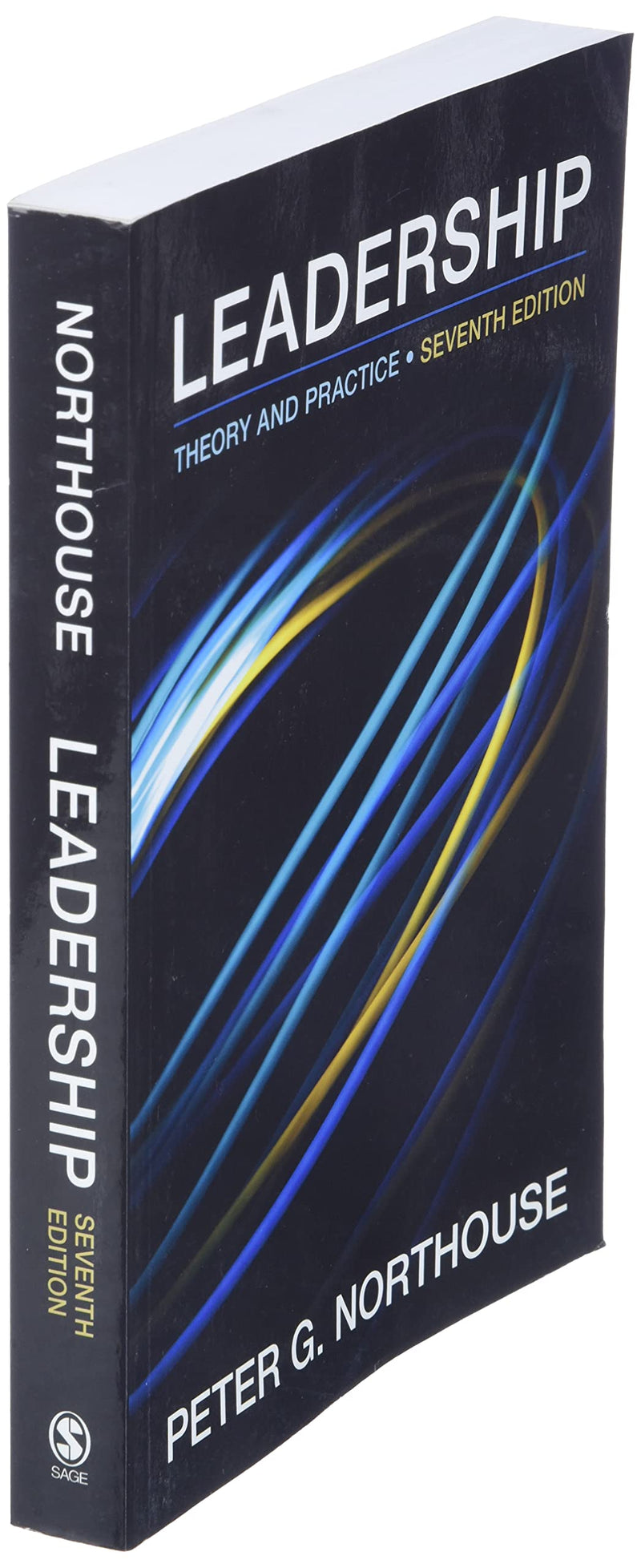 Leadership: Theory and Practice, 7th Edition,Used
