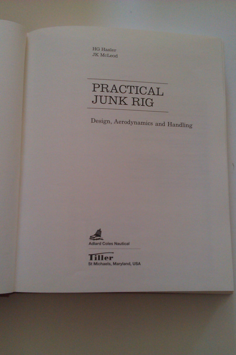 Practical Junk Rig: Design, Aerodynamics & Handling,Used