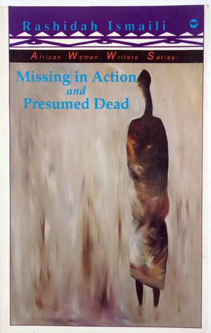 Missing in Action and Presumed Dead: Poems (African Women Writers),Used