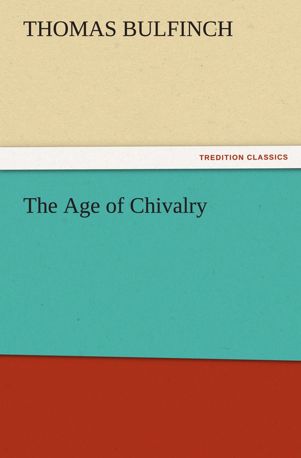 The Age of Chivalry,Used