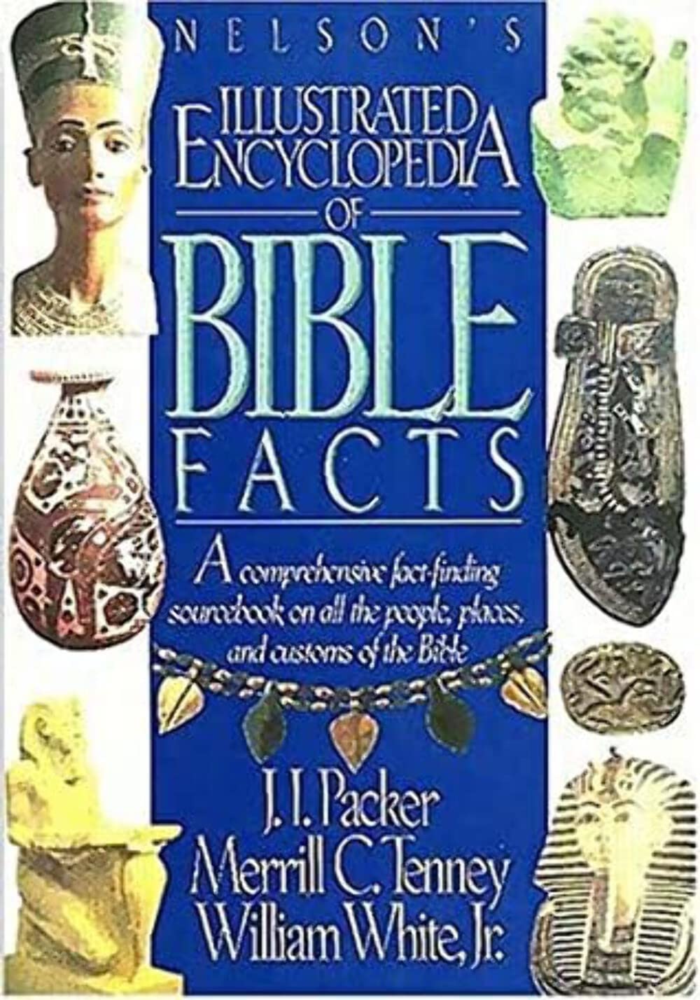 Nelson's Illustrated Encyclopedia of Bible Facts,New