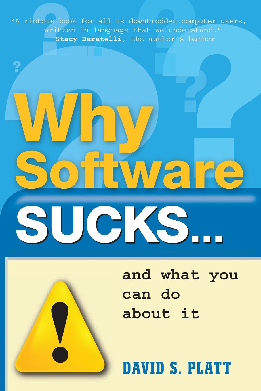 Why Software Sucks...and What You Can Do About It,Used