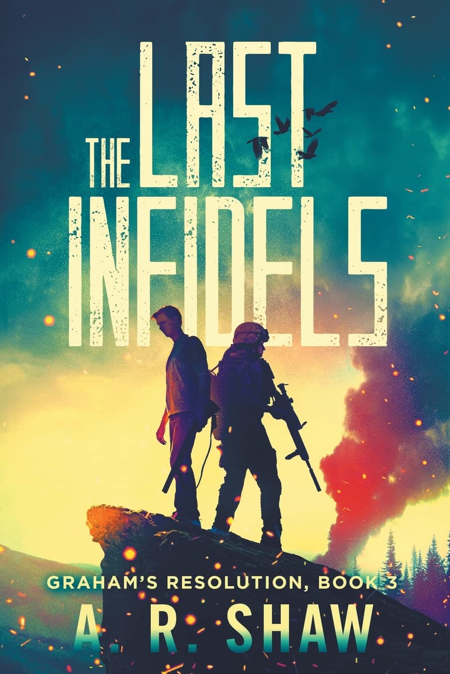 The Last Infidels (Graham's Resolution),Used