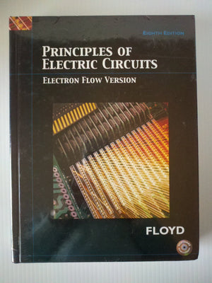 Principles of Electric Circuits: Electron Flow Version,Used