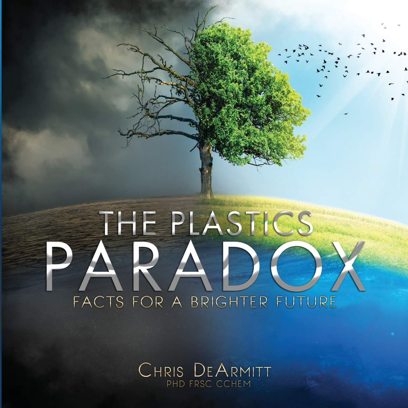 The Plastics Paradox: Facts for a Brighter Future,Used