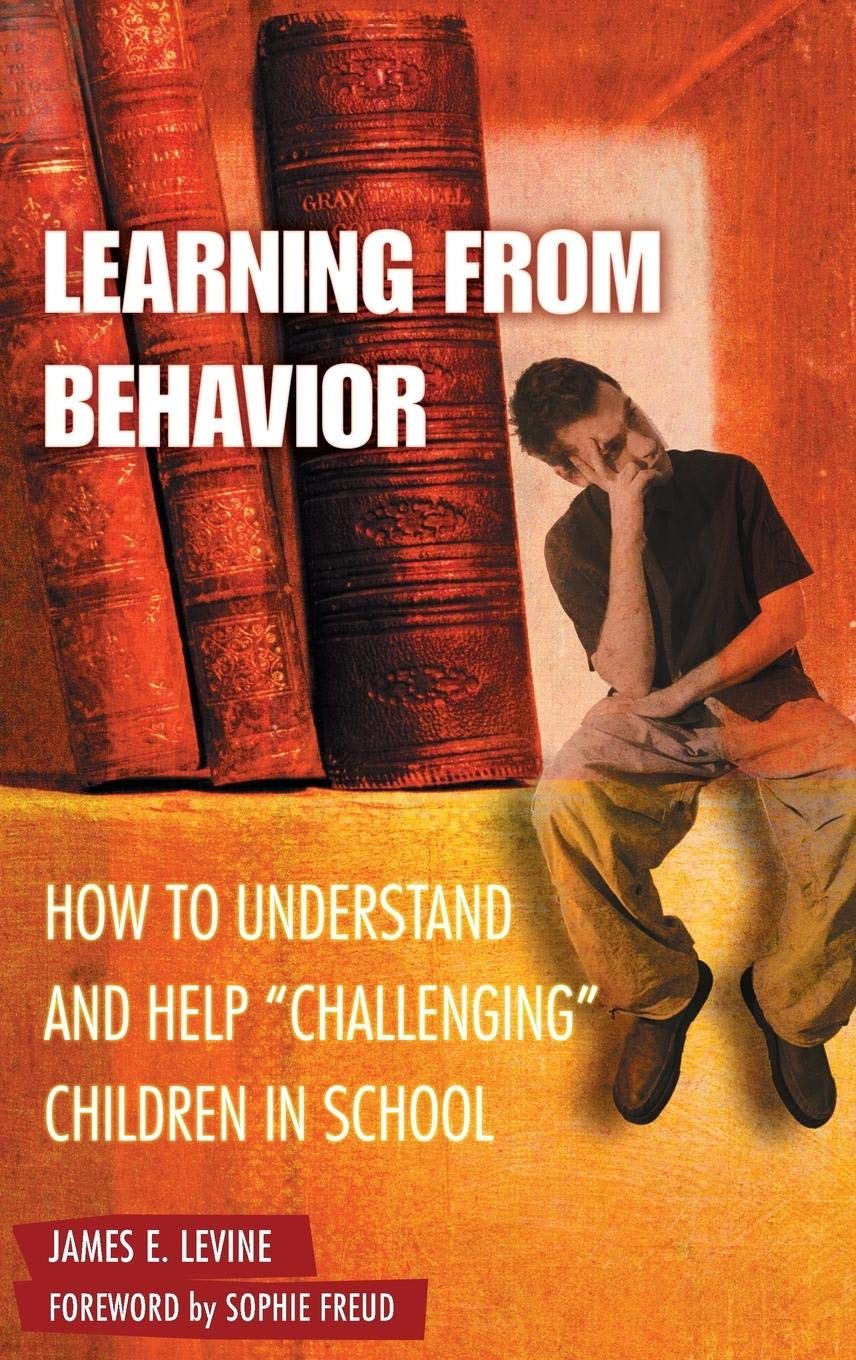 Learning from Behavior: How to Understand and Help Challenging Children in School (Child Psychology and Mental Health),Used